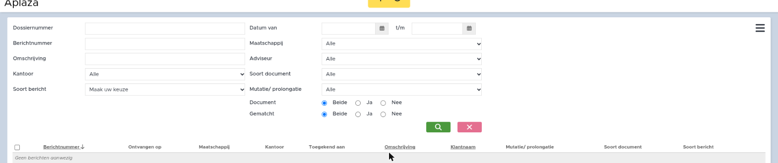 Aplaza inbox zelf (Verzekeringen > Aplaza > Aplaza inbox), met de volledige filterstructuur (Dossiernummer/Berichtnummer/Omschrijving/Kantoor/Soort bericht/ Datum van-t/m/Maatschappij/Adviseur/Soort …