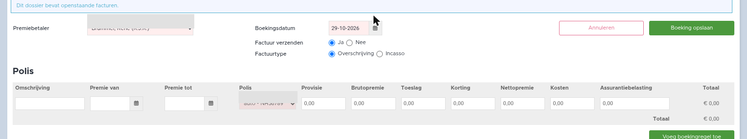 Volledige "Eenmalige boeking toevoegen"-formulier (Premiebetaler/Boekingsdatum/Factuur verzenden/Factuurtype, Polis-blok met Omschrijving/Provisie/ Brutopremie/Nettopremie/Kosten/Assurantiebelasting, …
